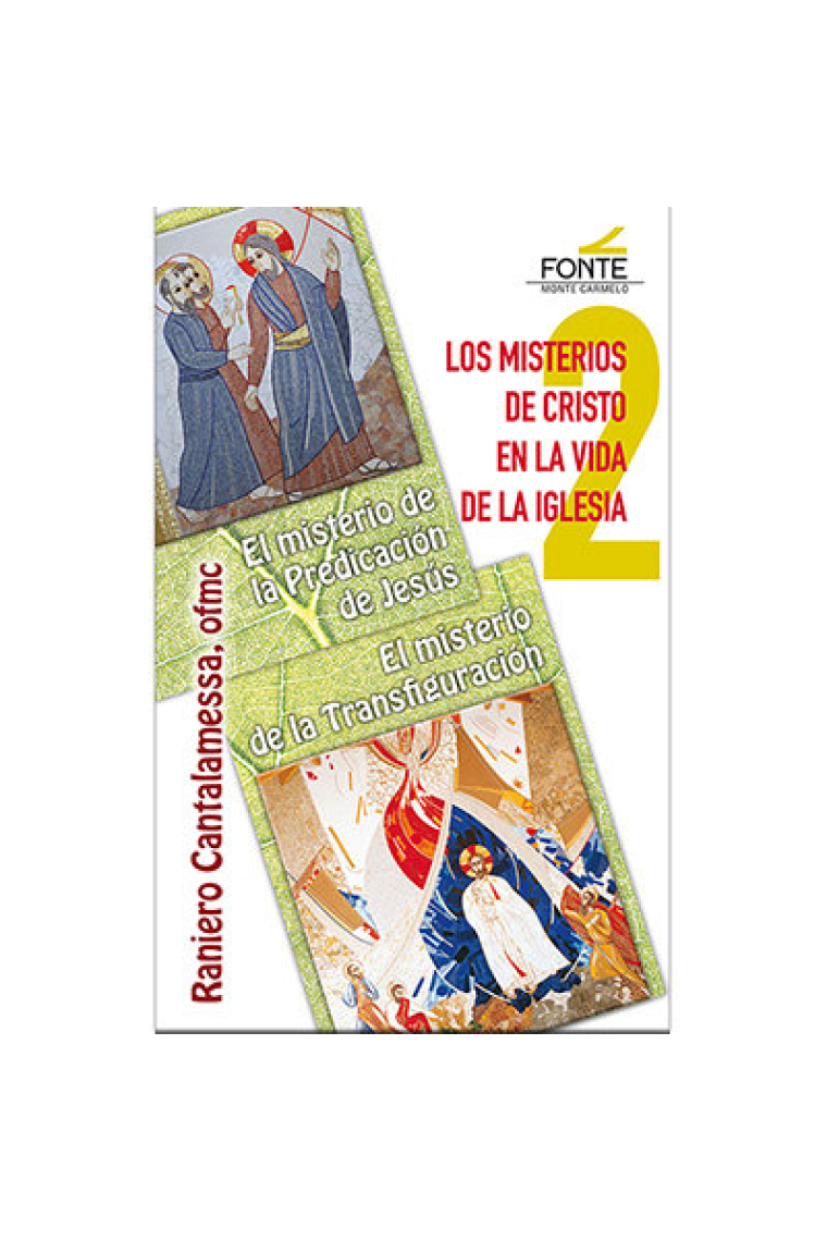 LOS MISTERIOS DE CRISTO EN LA VIDA DE LA IGLESIA: EL MISTERI