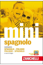 Il mini di spagnolo. Dizionario spagnolo-italiano, italiano-spagnolo