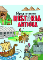 ENIGMAS PARA DESCUBRIR HISTORIA ANTIGUA