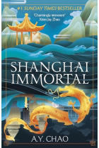 Shanghai Immortal: A richly told debut fantasy novel set in Jazz Age Shanghai