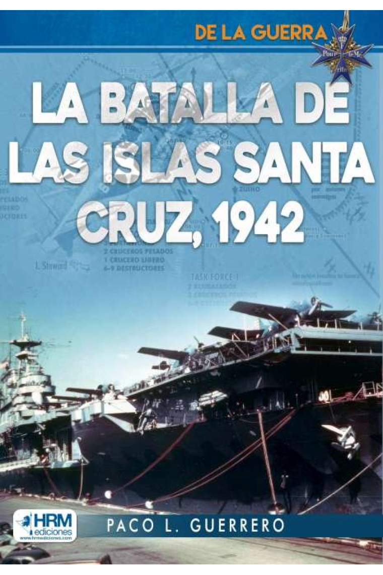 LA BATALLA DE LAS ISLAS SANTA CRUZ 1942