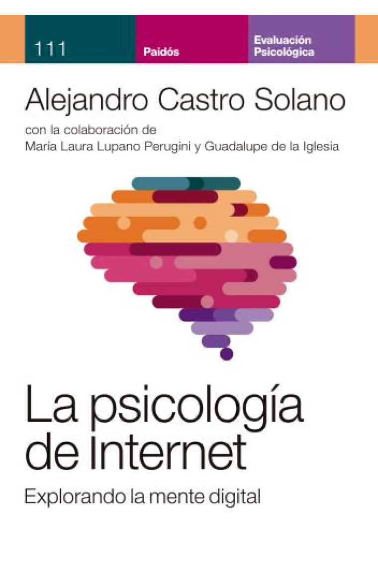 La psicología en internet. Explorando la mente digital.