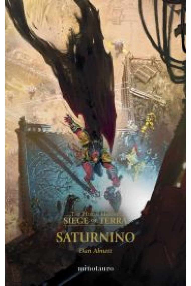 The Horus Heresy: Siege of Terra 4. Saturnino