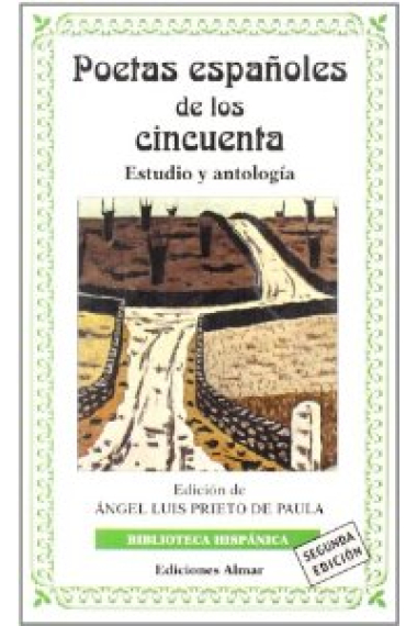 Poetas españoles de los cincuenta. Estudio y antología