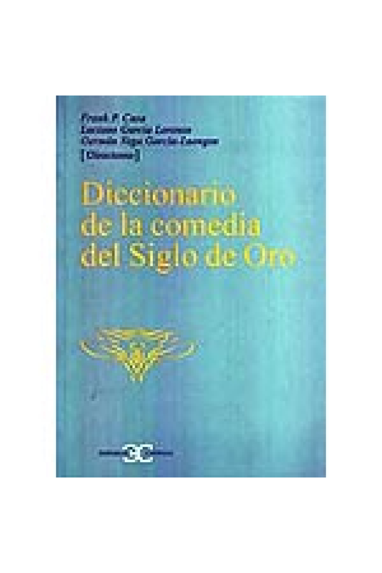 Diccionario de la comedia del Siglo de Oro