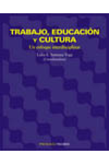 Trabajo,educación y cultura