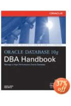 Oracle database 10g DBA Handbook