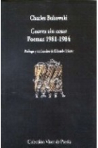 Guerra sin cesar. Poemas 1981-1984