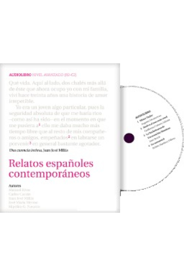 Relatos españoles contemporáneos (con Audio CD)