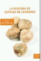 Las montañas de almejas de Leonardo