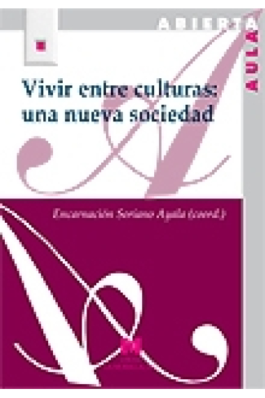 Vivir entre  dos culturas: una nueva sociedad