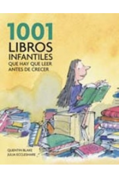 1001 Libros Infantiles que hay que leer antes de crecer