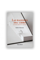 Las razones del libro: futuro, presente y pasado