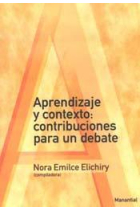 Aprendizaje y contexto : contribuciones para un debate Aprendizaje y contexto