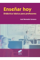 Enseñar hoy : Didáctica básica para profesores