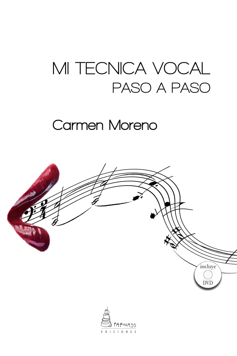 Mi técnica vocal paso a paso (Incl. DVD)