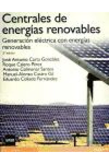 Centrales de energías renovables (2 ed.)