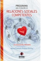 Programa para el desarrollo de relaciones sociales competentes en educación primaria