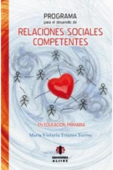 Programa para el desarrollo de relaciones sociales competentes en educación primaria