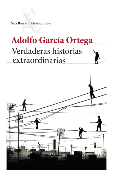 Verdaderas historias extraordinarias