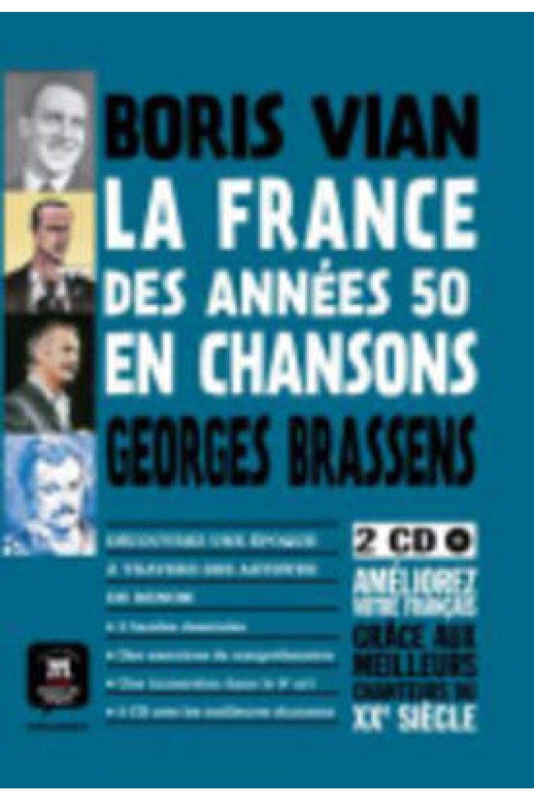 La France des années 50 en chansons - Boris Vian y Georges Brassens + 2 CD