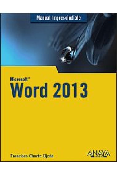 Word 2013. Manual imprescindible