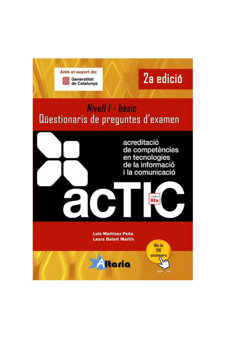 ACTIC. Nivell 1 - Bàsic - Qüestionaris de preguntes d'examen - 2a edició