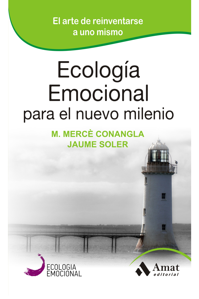 Ecología emocional para el nuevo milenio