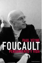 Foucault: pensamiento y vida