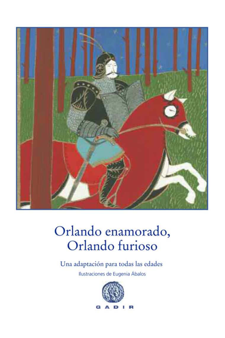 Orlando enamorado, Orlando furioso