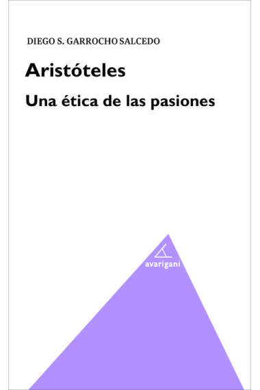 Aristóteles: una ética de las pasiones