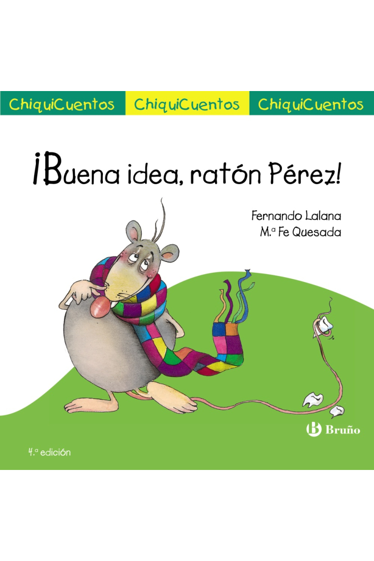 Buena idea ratón Pérez