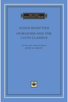 Humanism and the latin classics (bilingual edition)