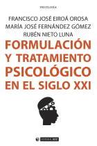 Formulación y tratamiento psicológico en el siglo XXI