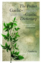 The Pocket Gaelic-English English-Gaelic Dictionary