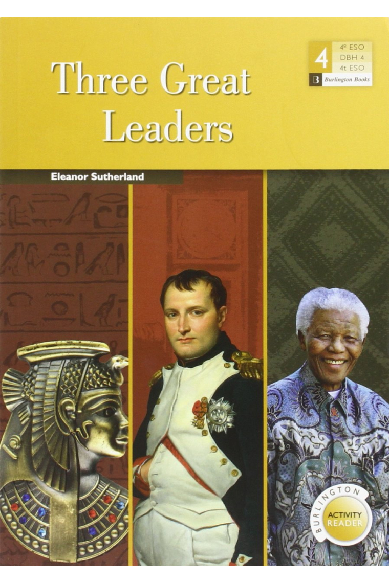 Three Great Leaders - Burlington Activity Reader - 4º ESO