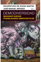 Demodiversidad. Imaginar nuevas posibilidades democráticas