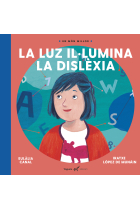 La Luz  il·lumina la dislèxia