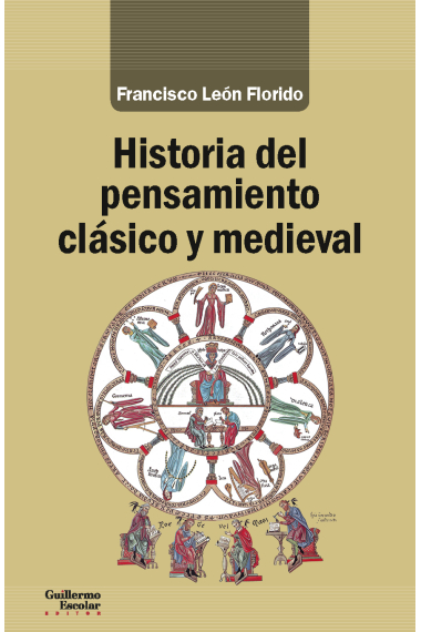 Historia del pensamiento clásico y medieval (Nueva edición)