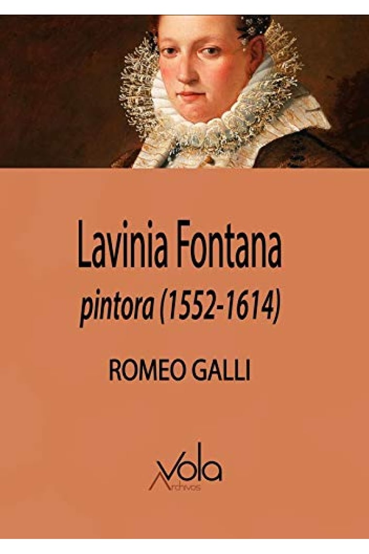 Lavinia Fontana, pintora (1552-1614)