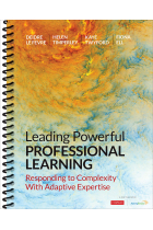 Leading Powerful Professional Learning: Responding to Complexity With Adaptive Expertise