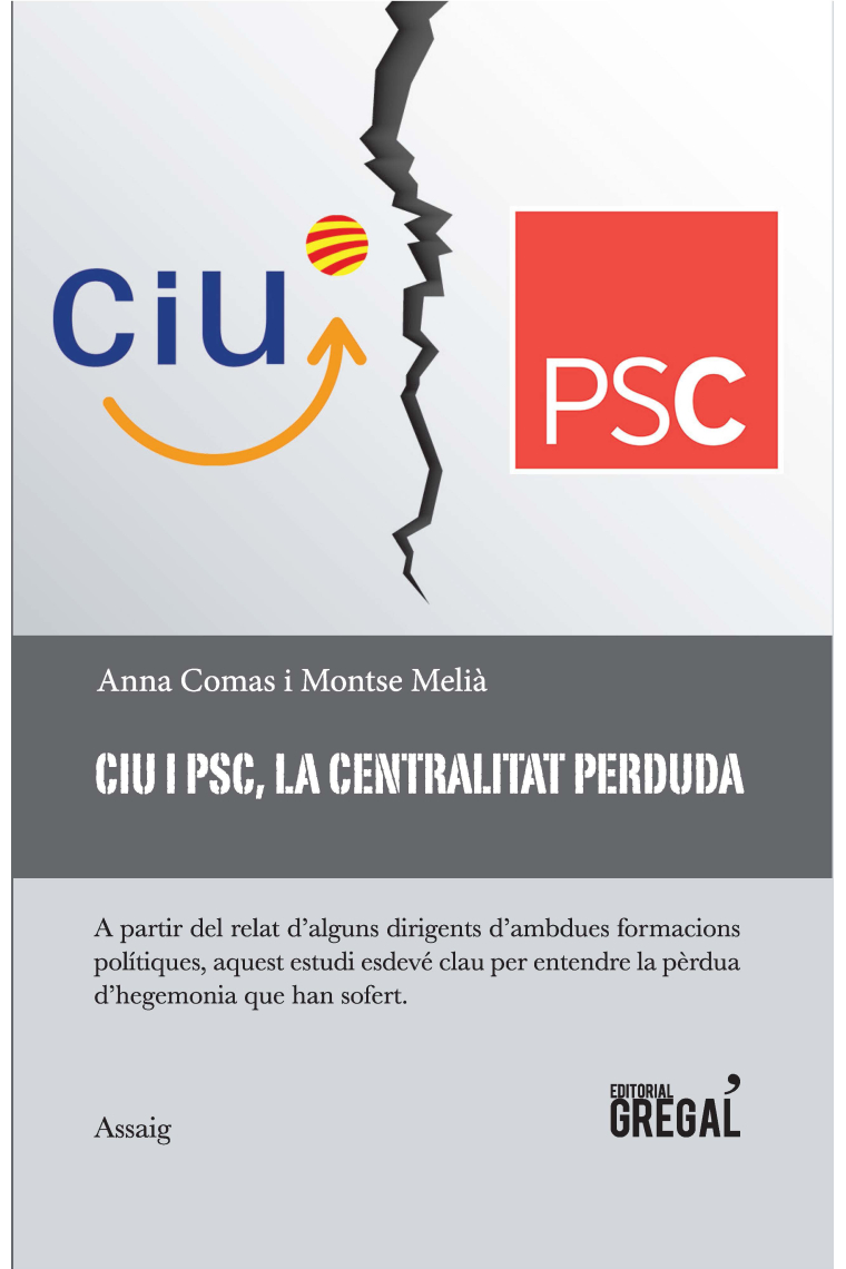 CiU i PSC, la centralitat perduda