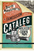 El famosíssim catàleg de Walker & Dawn