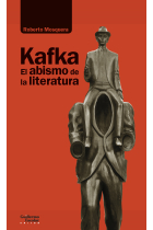 Kafka: el abismo de la literatura