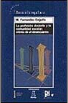 La profesión docente y la comunidad escolar: crónica de un desencuentr