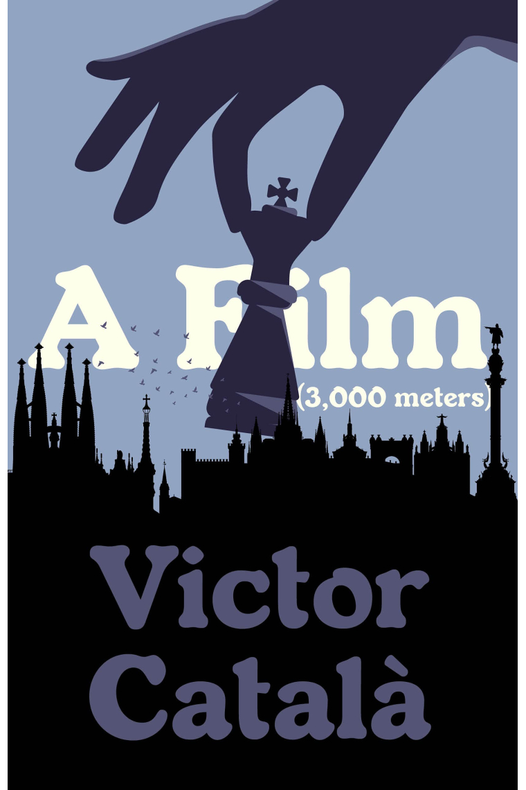 A Film (3,000 Meters) (Catalan Literature Series)