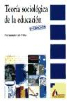 Teoría sociológica de la educación