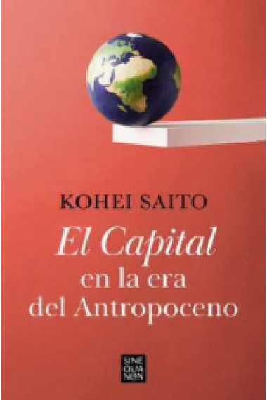 El Capital en la era del Antropoceno