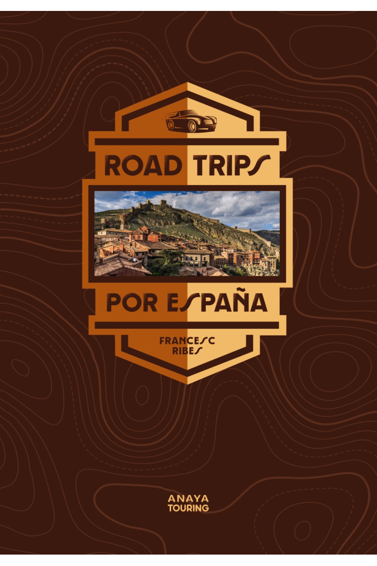 Road Trips por España