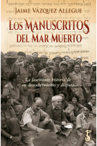 Los manuscritos del Mar Muerto: la fascinante historia de su descubrimiento y disputa